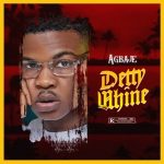 Agbaje – Detty Whine