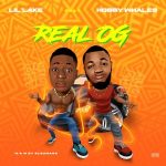 MUSIC: Lil’lake Ft. Hobby Whales – Real OG | @lillake_wg