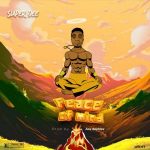 MUSIC: Super Dee – Peace Of Mind