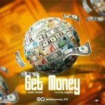 MUSIC: Kizzy Young – Get Money