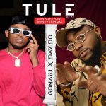 MUSIC: Gonaiij Ft. Davido – Tule Beat (Prod. Professional)