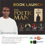 Book Launch: The Poetic Man By Oluchukwu Kanu