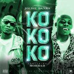 MUSIC: Jodie Banks – Kokoko Ft. Mohbad