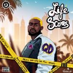 MUSIC: QD – Life Scores | @OnlyoneQD