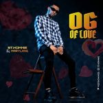 MUSIC: St. Hommie Ft. Marylane – OG Of Love