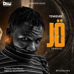 MUSIC: TEMIDIRE – Jo