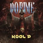 MUSIC: Kool P – Dorime