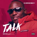 MUSIC: Chrocboy – Talk