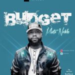 AUDIO + VIDEO: Mixta Noble – Budget