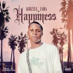 MUSIC: Kuizzle Zaha – Happiness