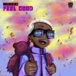 MUSIC: Mohbad – Feel Good