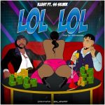 MUSIC: Illest Ft. SS Silver – Lol Lol