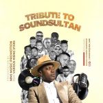 MUSIC: MMI Music Promotions Ft. Various Rising Stars – Tribute To Sound Sultan