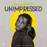 MUSIC: CLE CASHOUT – Unimpressed | @clecashout