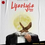 MUSIC: Deewhyc_ Mania – Lifestyle Jiggy