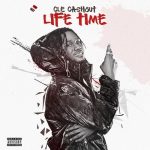 MUSIC: CLE Cashout – LifeTime | @clecashout