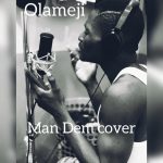 MUSIC: Hotkid Ft. Olameji – Mandem (Cover)