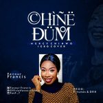 MUSIC: Favour Francis – Chinedum (Cover)