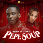 MUSIC: Keiyu Ft. Tekno – Pepe Soup