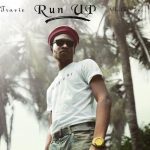 MUSIC: Travie – Run Up