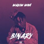 MUSIC: Maxim Moh – Binary