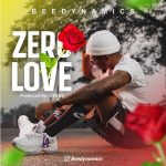 MUSIC: Beedynamics – Zero Love