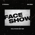 MUSIC: D’Banj – Face Show ft. Skiibii, Hollywood Bay Bay