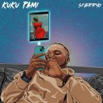 MUSIC: SterryO – Kuku Pami