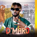 MUSIC: D’Maro – Omote + Update