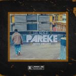 MUSIC: Lil Kold Ft. Mansa Jabulani – Pareke | @lilkold_olamide