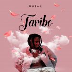 MUSIC: Morah – Taribo