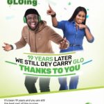 Glo Thanks Nigerians For 19 Years Of Unalloyed Support