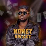 MUSIC: Achike – Money Too Sweet