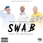MUSIC: Odyssy Ft Young Boss & Olameji – Street We Are Banging