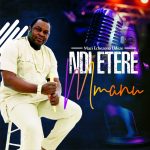 MUSIC: Mazi Echezona Udeze – Ndi Etere Mmanu