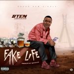 MUSIC: BTen – Fake Life