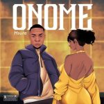 MUSIC: Hsure – Onome