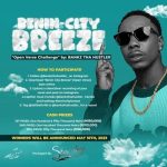 Benin-City Breeze “Open Verse Challenge By Bankz Tha Hustler”