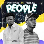 MUSIC: Maffyamos feat. Rado Jay – People