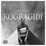 MUSIC: JASSI NATION – Kogbagidi