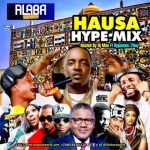 Alabareports Promotions Ft. Dj Max & Hypeman Hausa 2boy – Hausa Hype Mixtape