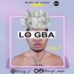 MUSIC: Leczy B – LoGba