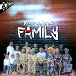 MUSIC: Fasamelodies – Family