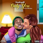 MUSIC: Sureboysiki – Only You