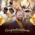 MUSIC: Daddy Tayo – Congratulations