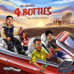 MUSIC: Mr Endowed feat. Niytenor and Raphbillz – 4 Bottles