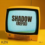 MUSIC: KZN – Shadow (Cover)