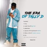 EP: Tally D – The Era of Tally D EP