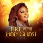 AUDIO + VIDEO: Ronelle – Fire Of The Holy Ghost