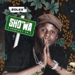 MUSIC: Zolex – Sho’Wa (Protect Us)